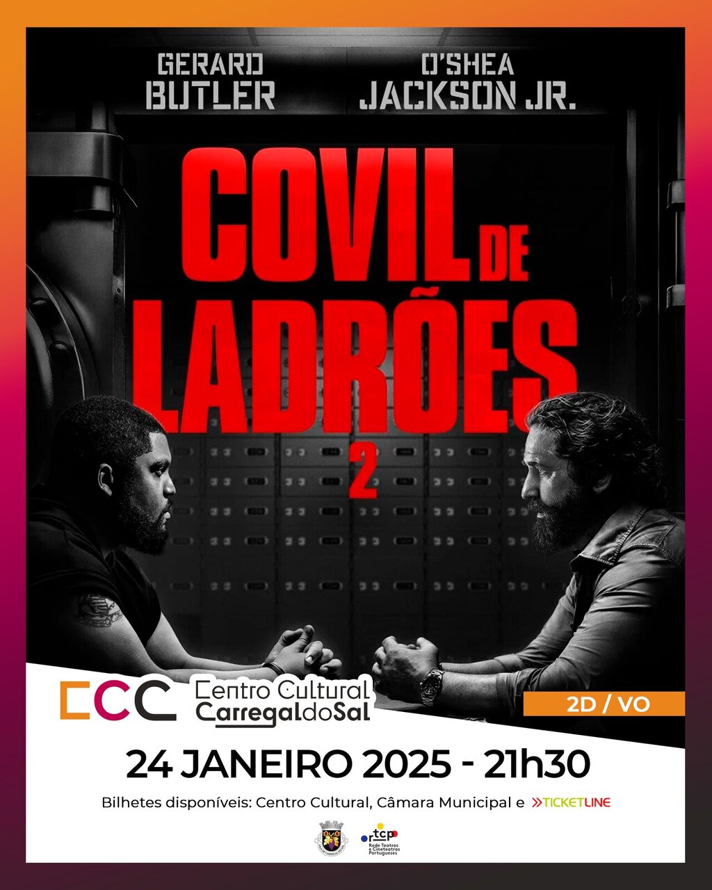 Cinema - Covil de Ladrões 2